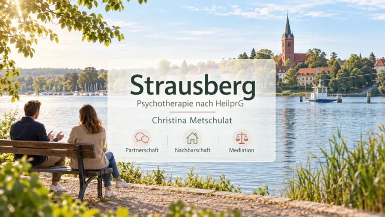 Psychotherapie in Strausberg – Beziehungen, Nachbarschaft und Konfliktklärung